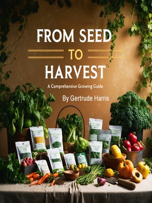 cover image of From Seed to Harvest